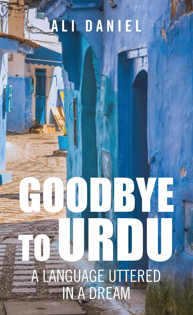 Goodbye to Urdu