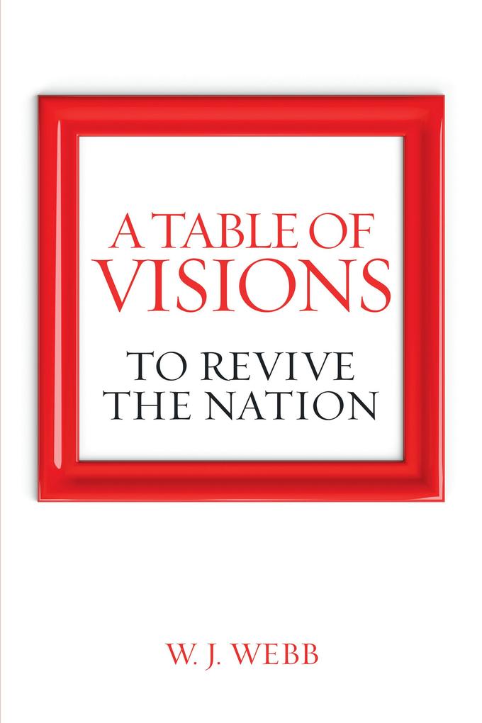 A Table of Visions