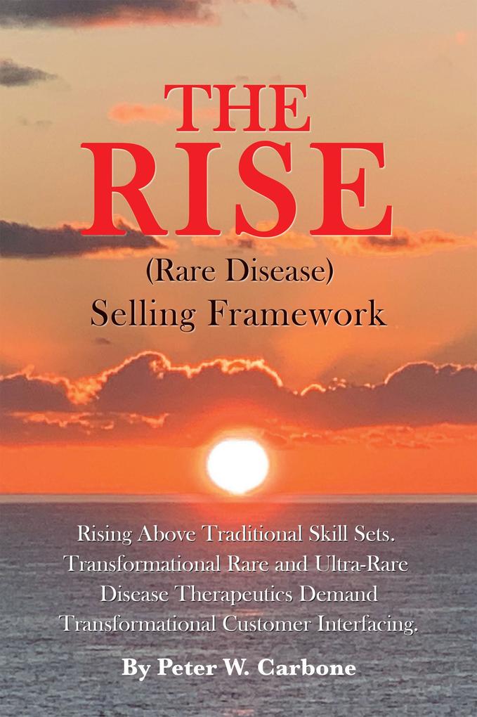 The Rise (Rare Disease) Selling Framework