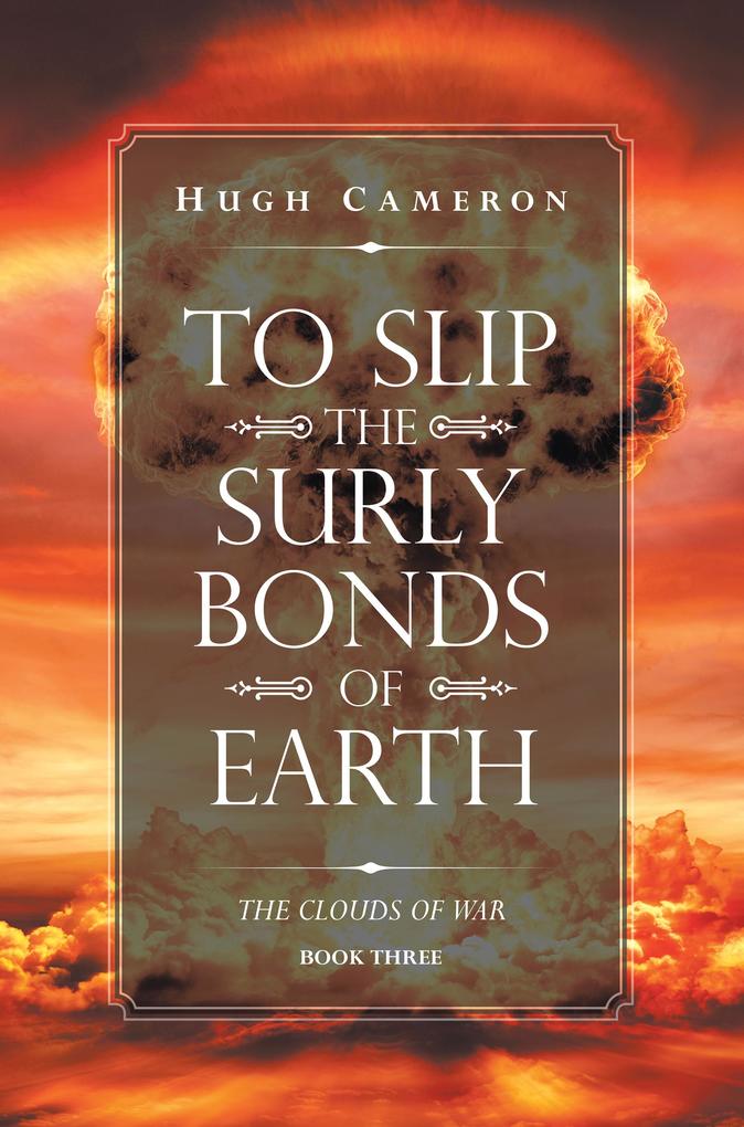 To Slip the Surly Bonds of Earth