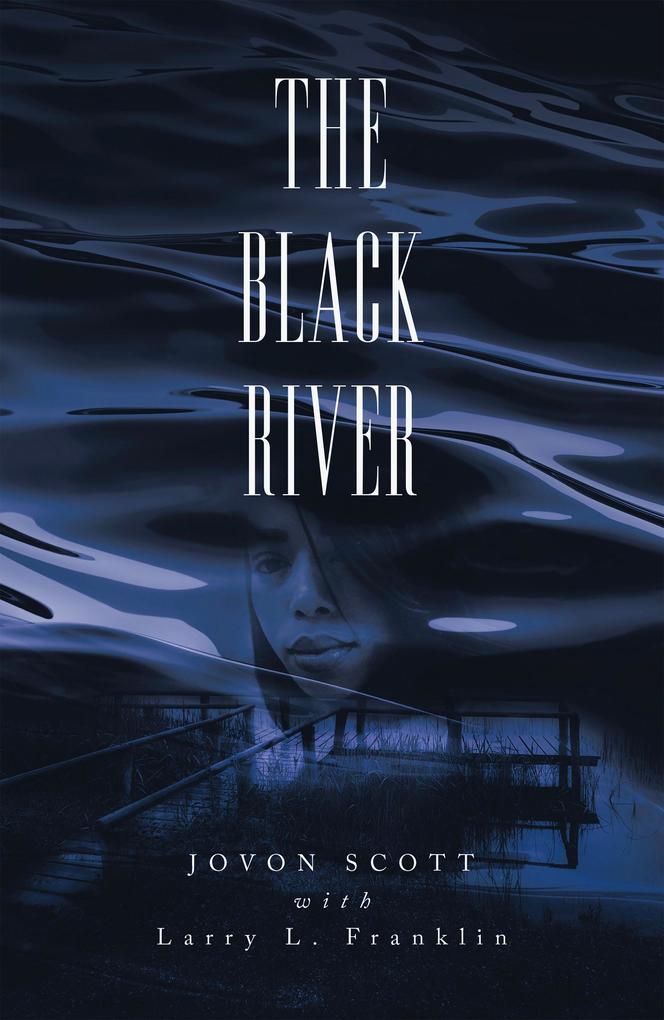 The Black River