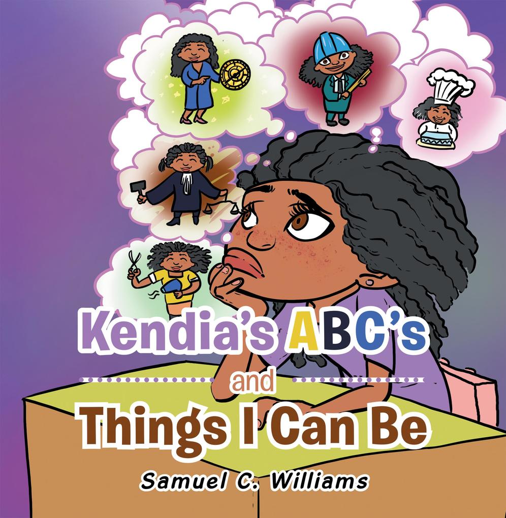 Kendia‘s Abc‘s and Things I Can Be