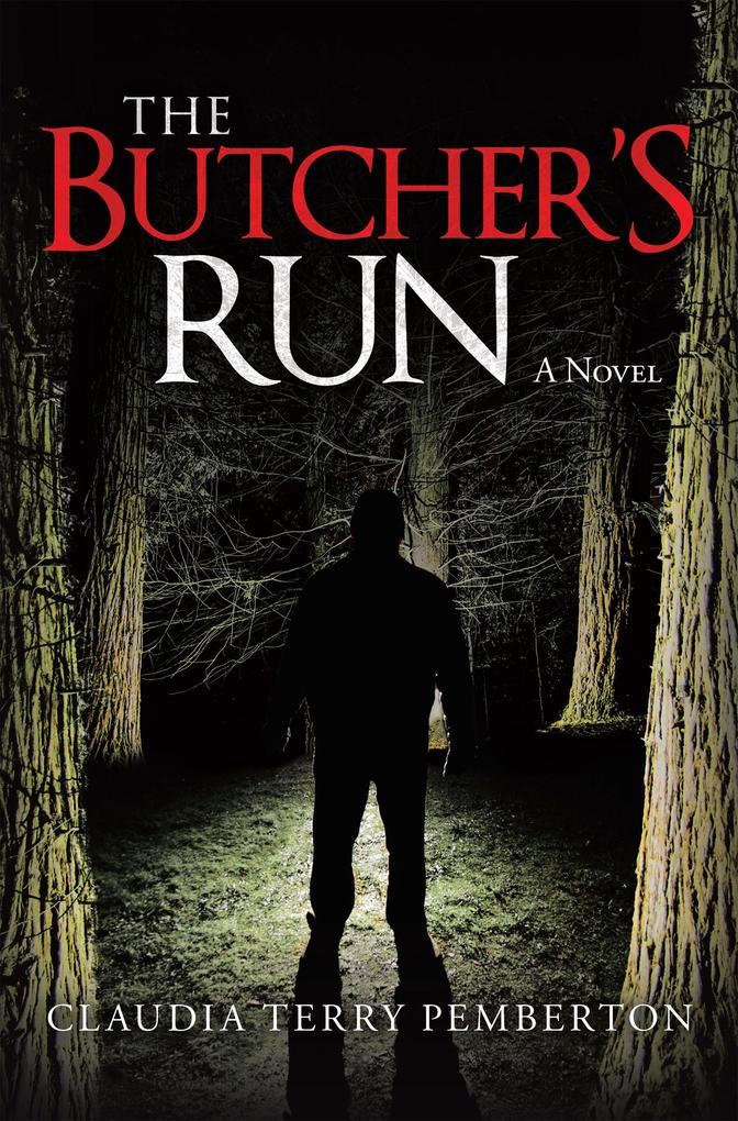 The Butcher‘s Run