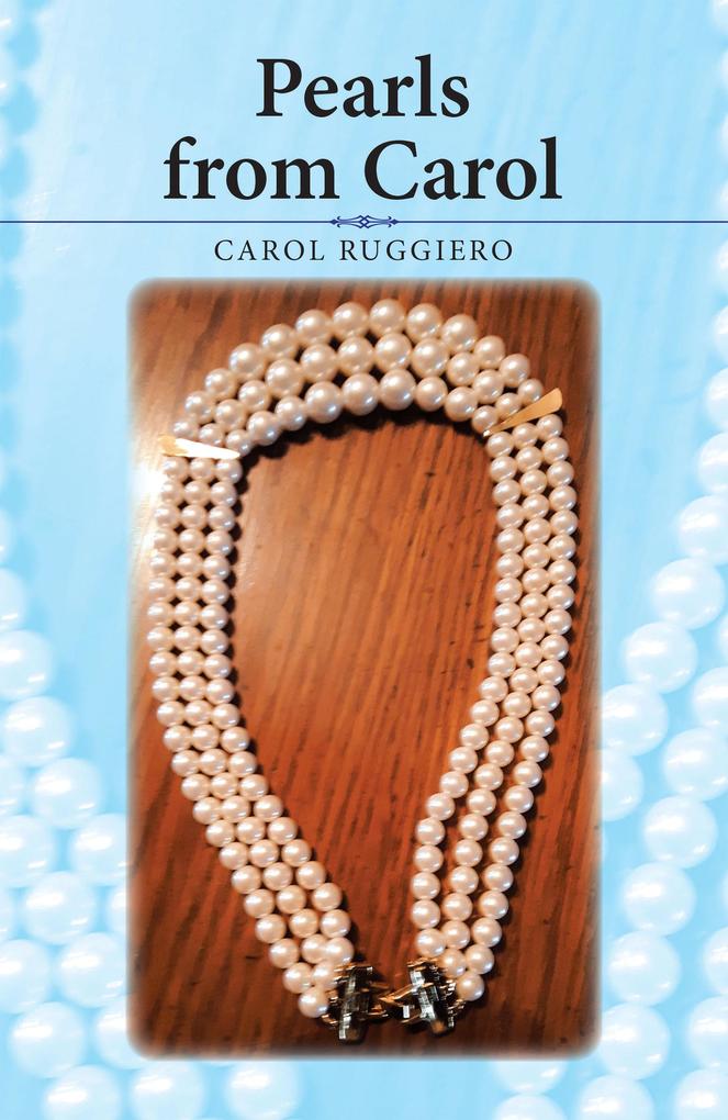 Pearls from Carol