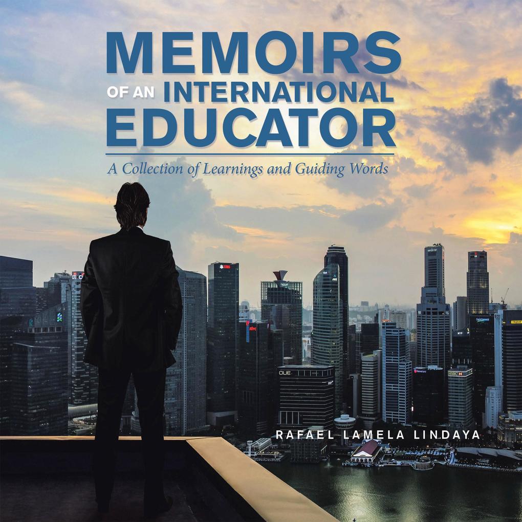 Memoirs of an International Educator