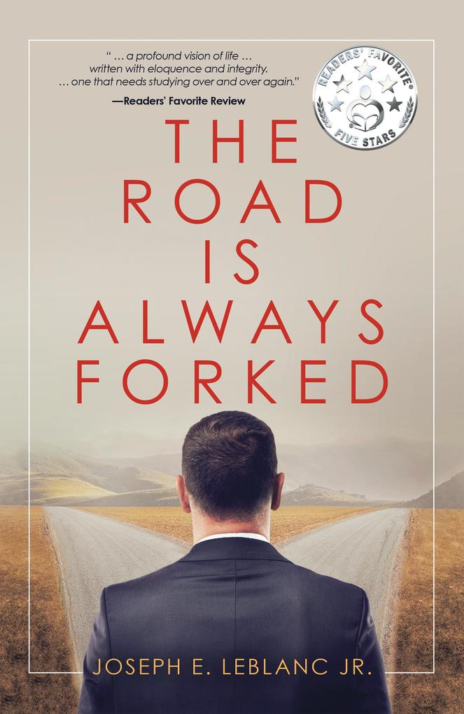The Road Is Always Forked