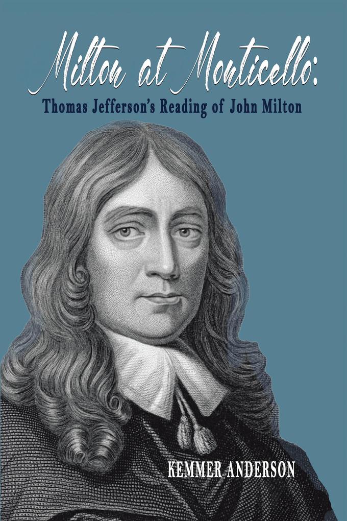Milton at Monticello