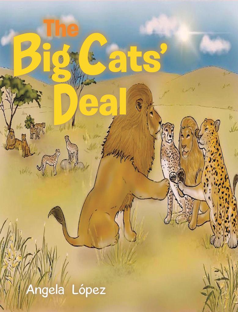 The Big Cats‘ Deal