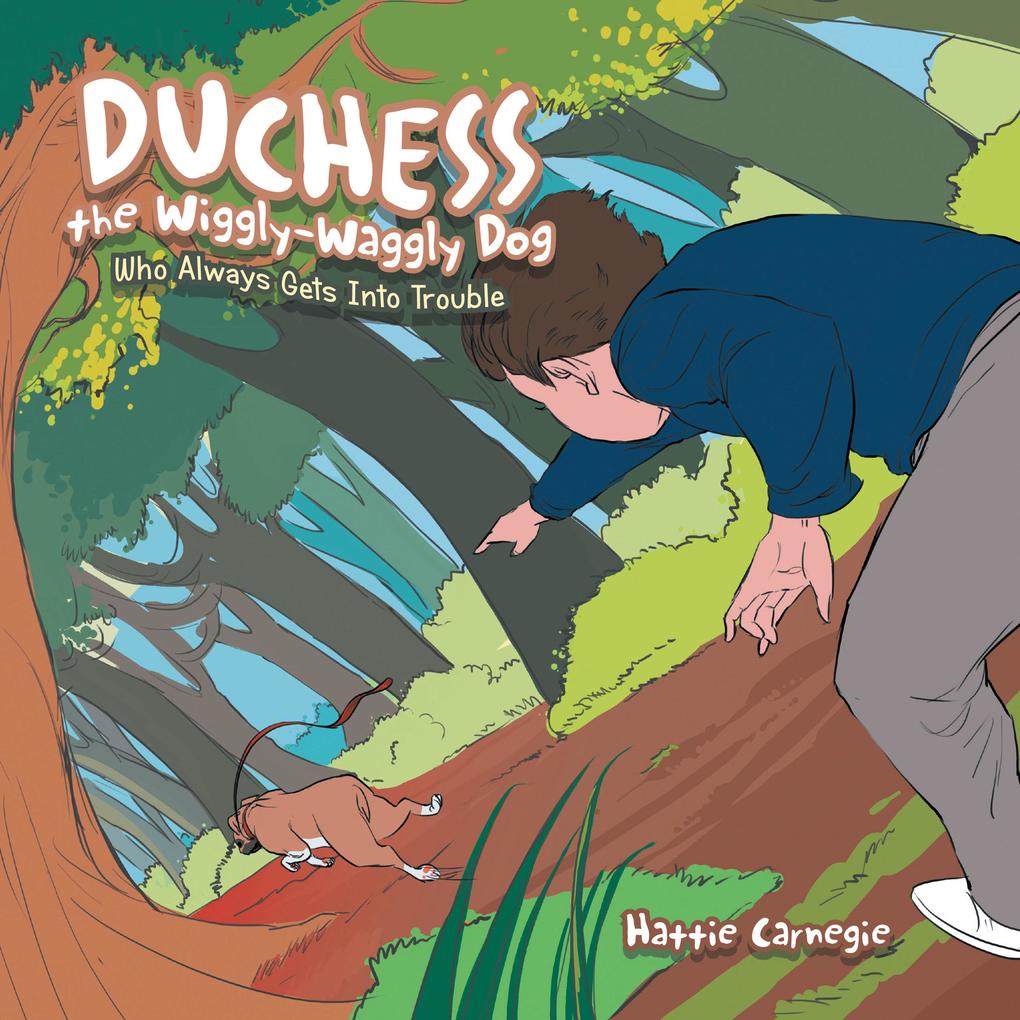 Duchess the Wiggly-Waggly Dog