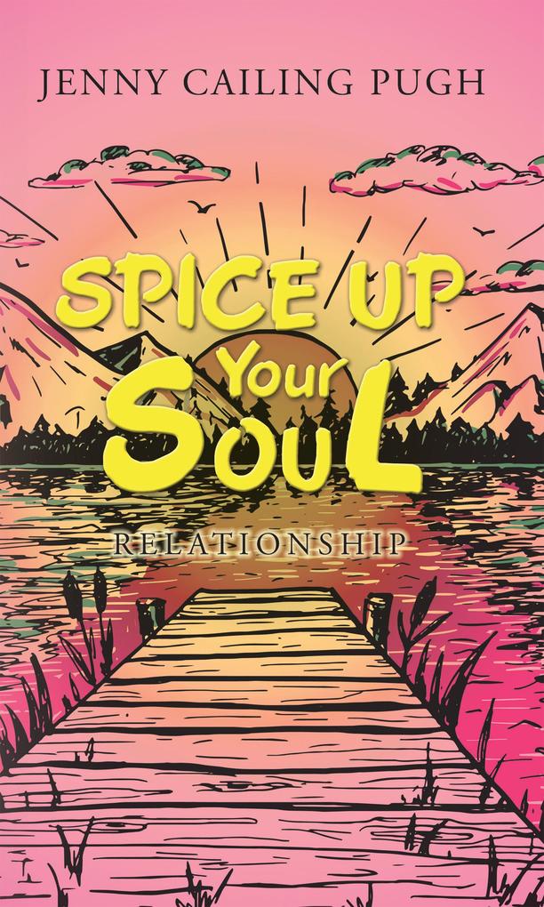 Spice up Your Soul