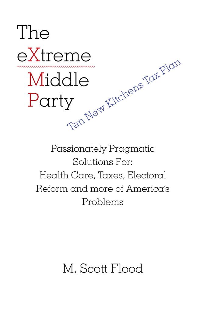 The Extreme Middle Party