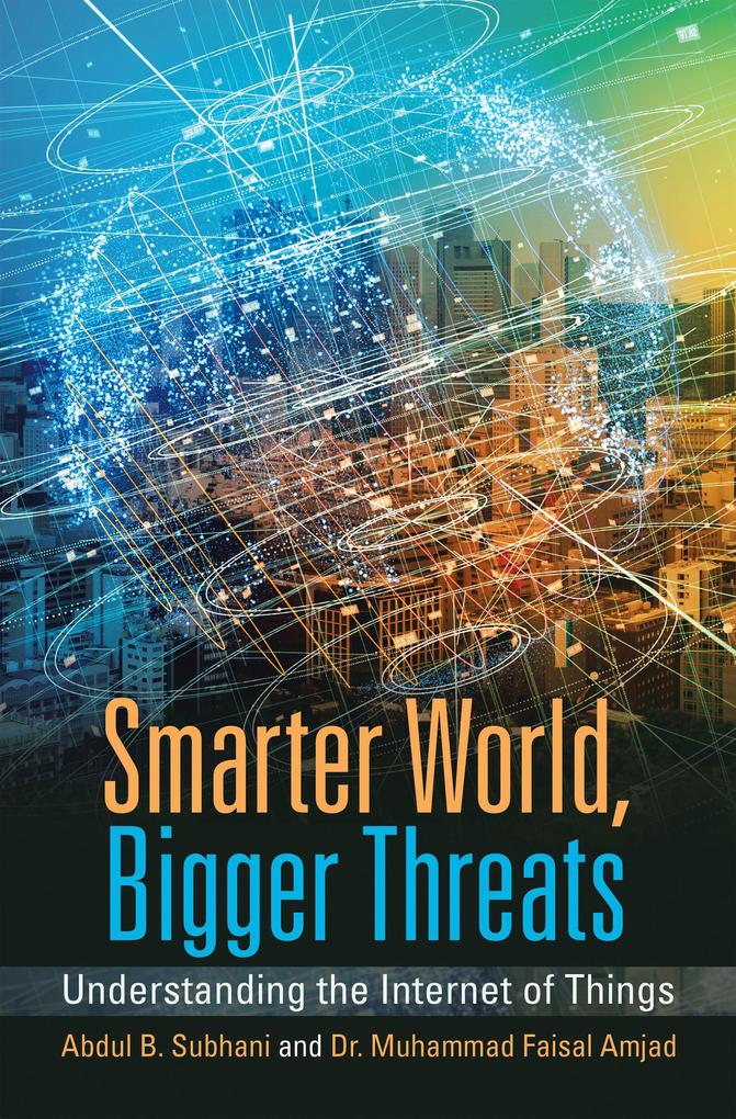Smarter World Bigger Threats