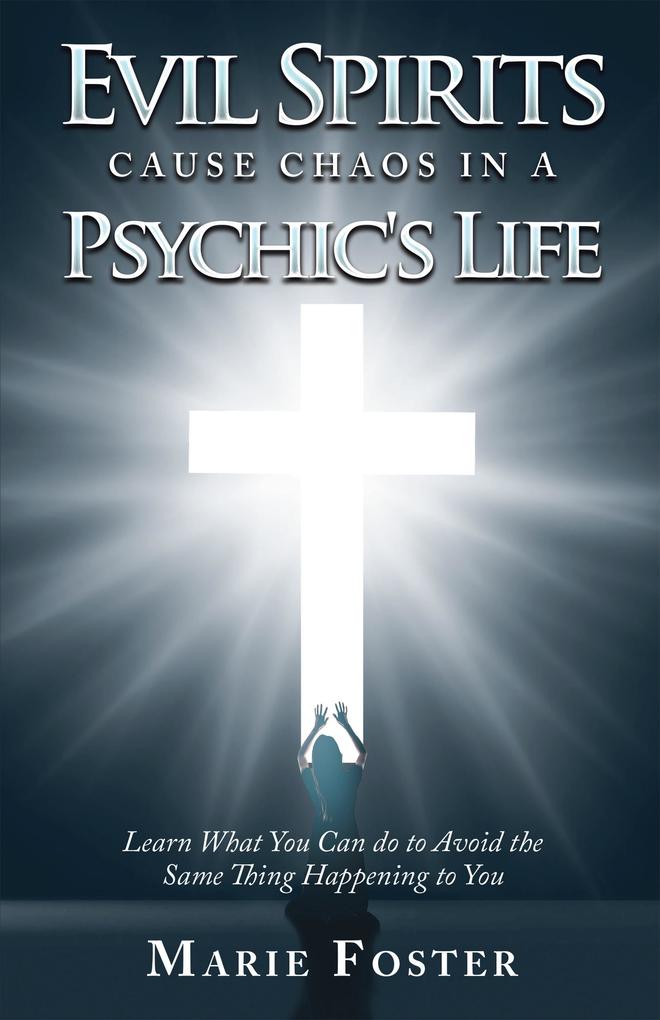 Evil Spirits Cause Chaos in a Psychic‘s Life