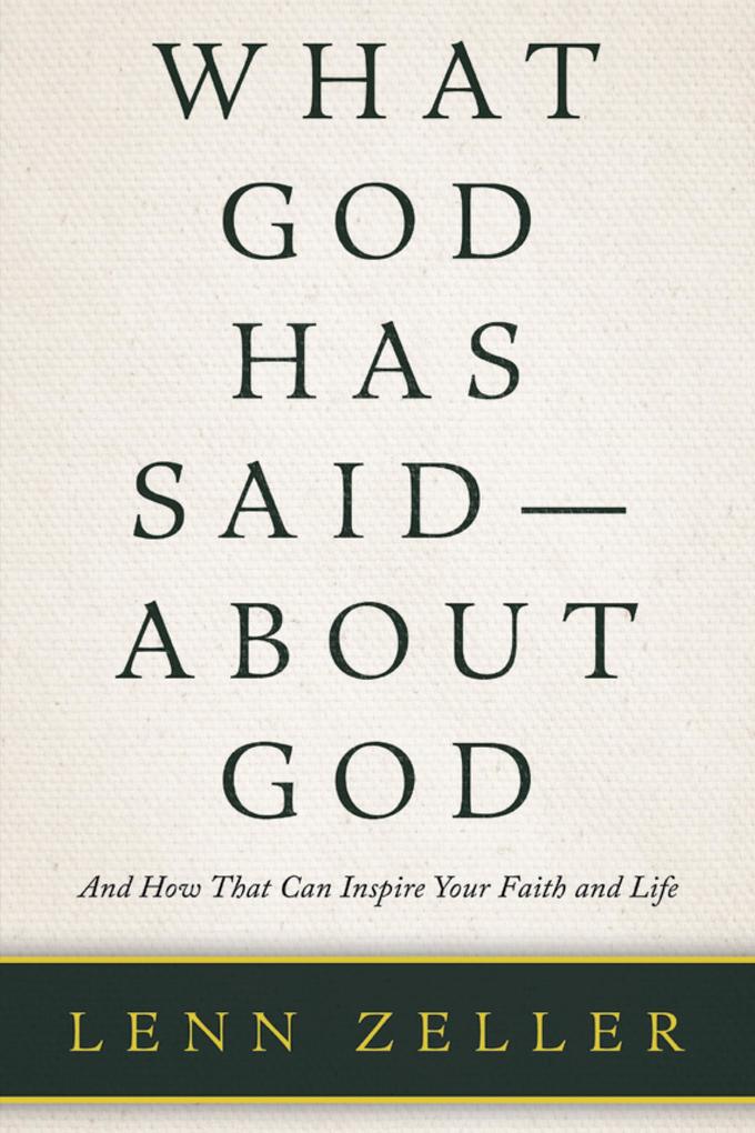 What God Has Said-About God