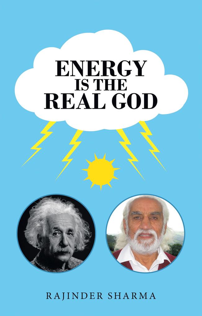 Energy Is the Real God