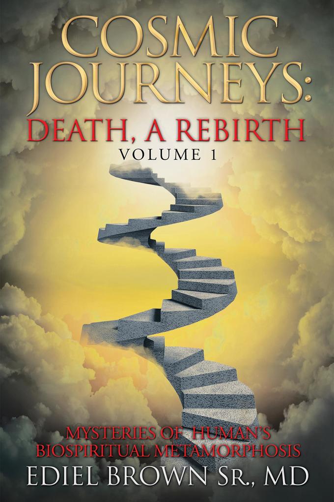 Cosmic Journeys: Death a Rebirth