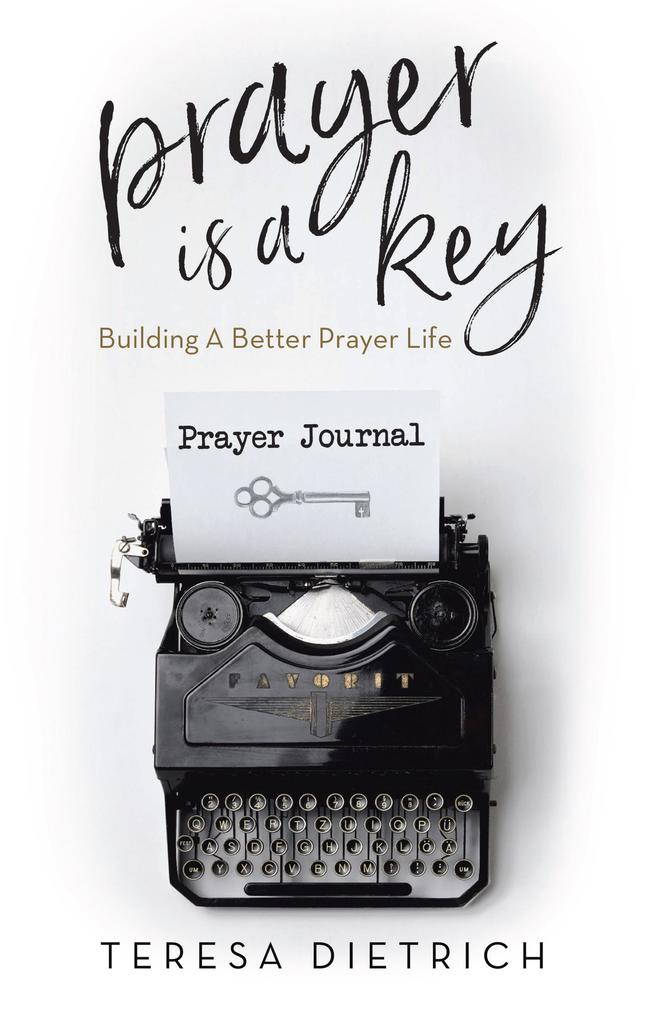Prayer Is a Key