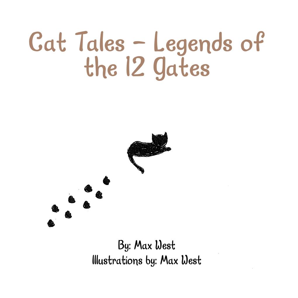 Cat Tales - Legends of the 12 Gates