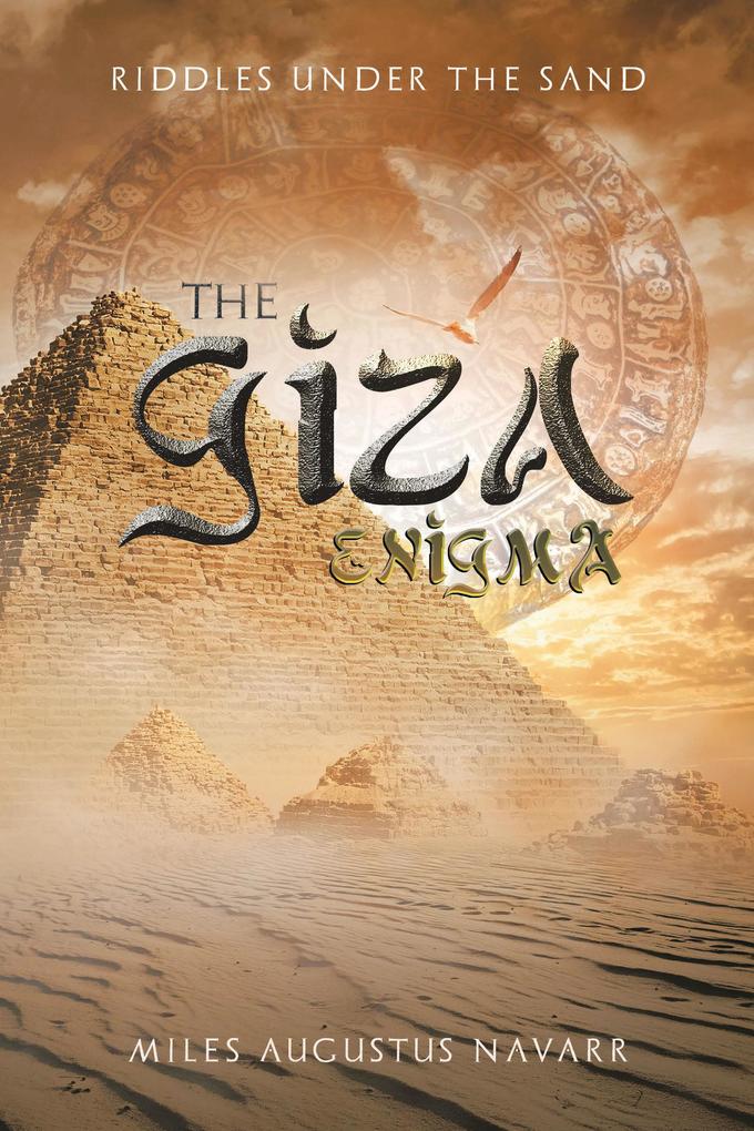The Giza Enigma