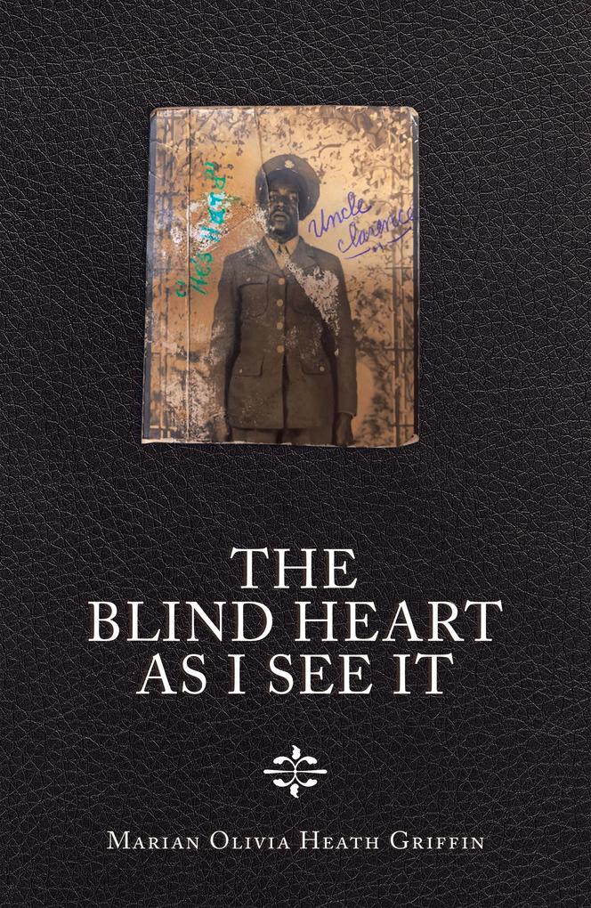 The Blind Heart as I See It