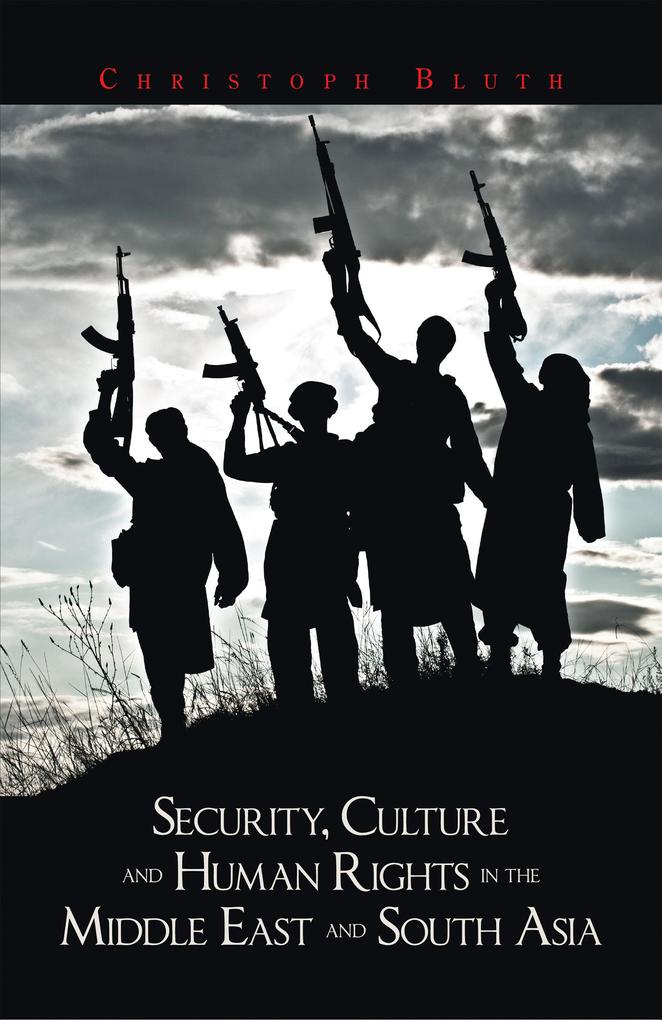 Security Culture and Human Rights in the Middle East and South Asia
