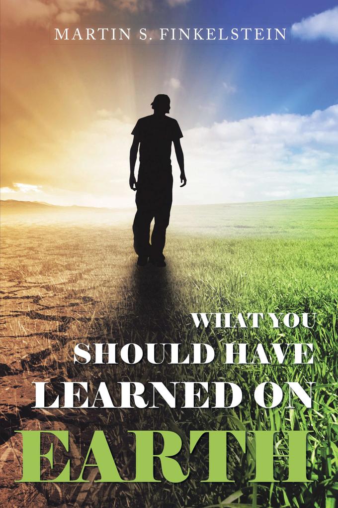 What You Should Have Learned on Earth