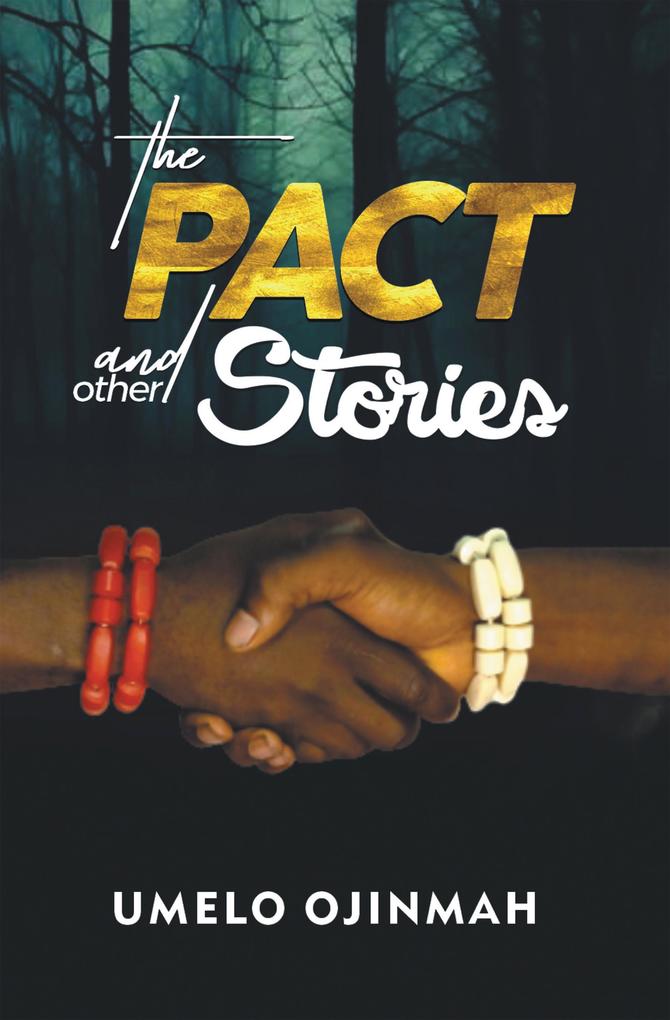 The Pact and Other Stories