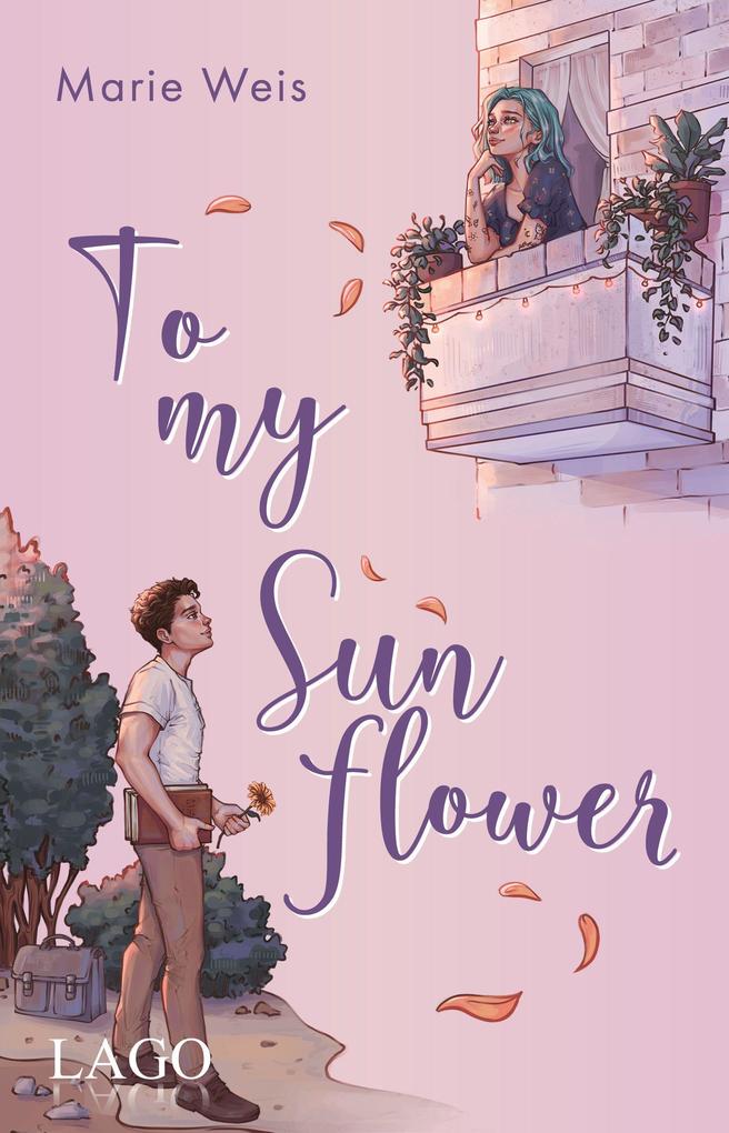 Marie Weis: To My Sunflower - Taschenbuch - Bild 3