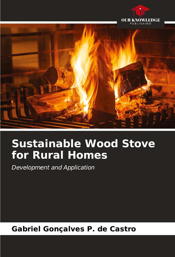 Sustainable Wood Stove for Rural Homes