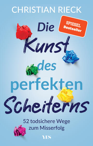 Yes Publishing Die Kunst Des Perfekten Scheiterns