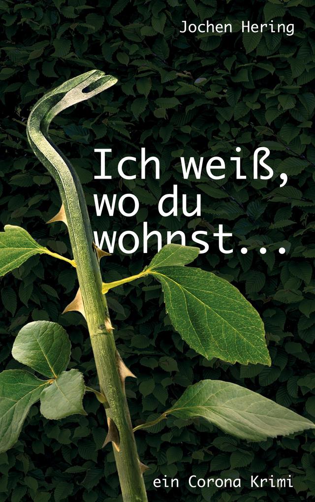 Ich weiß wo du wohnst