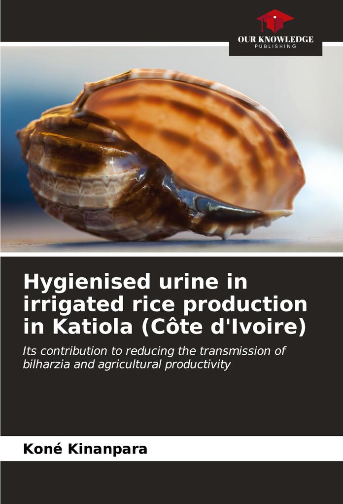 Hygienised urine in irrigated rice production in Katiola (Côte d'Ivoire)