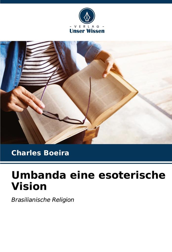 Umbanda eine esoterische Vision