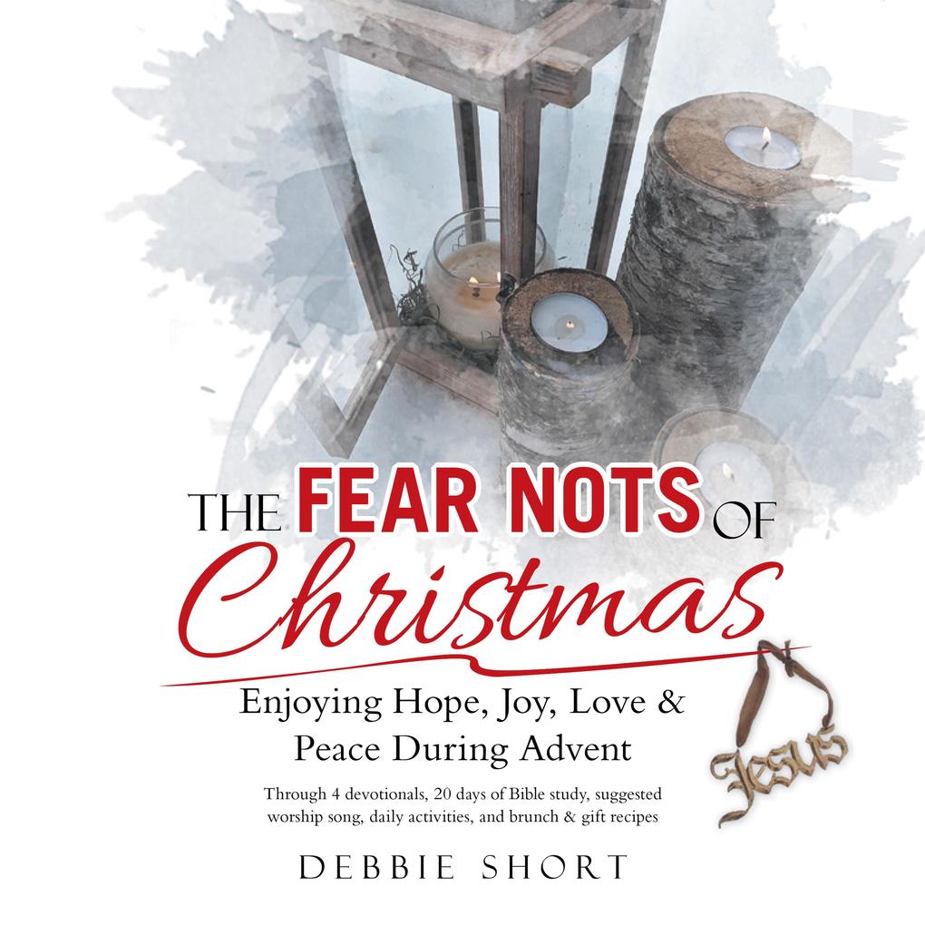 The Fear Nots of Christmas