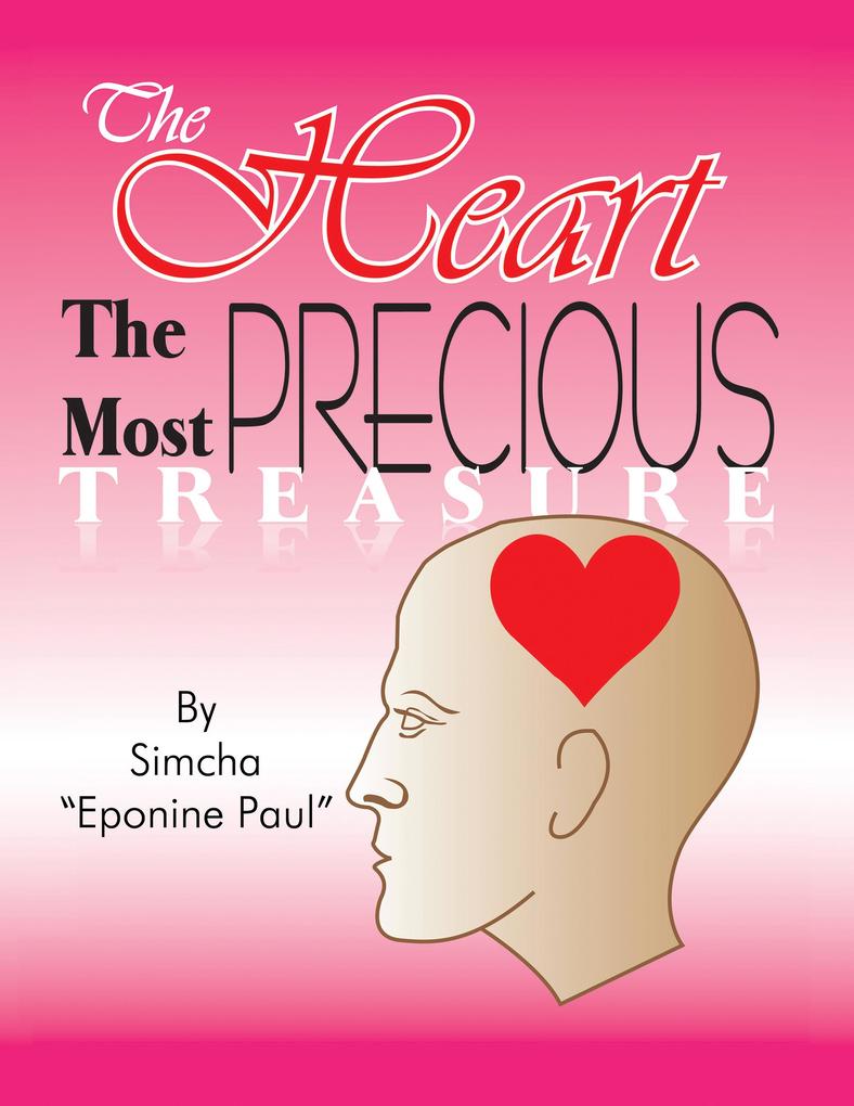 The Heart the Most Precious Treasure