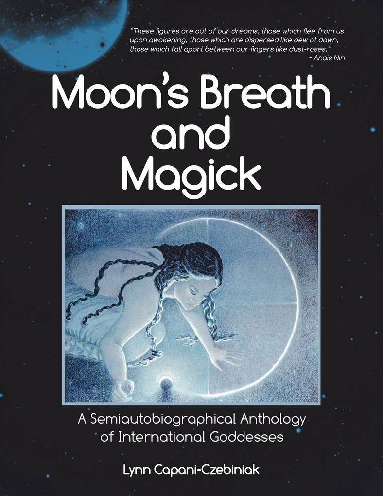 Moon‘s Breath and Magick
