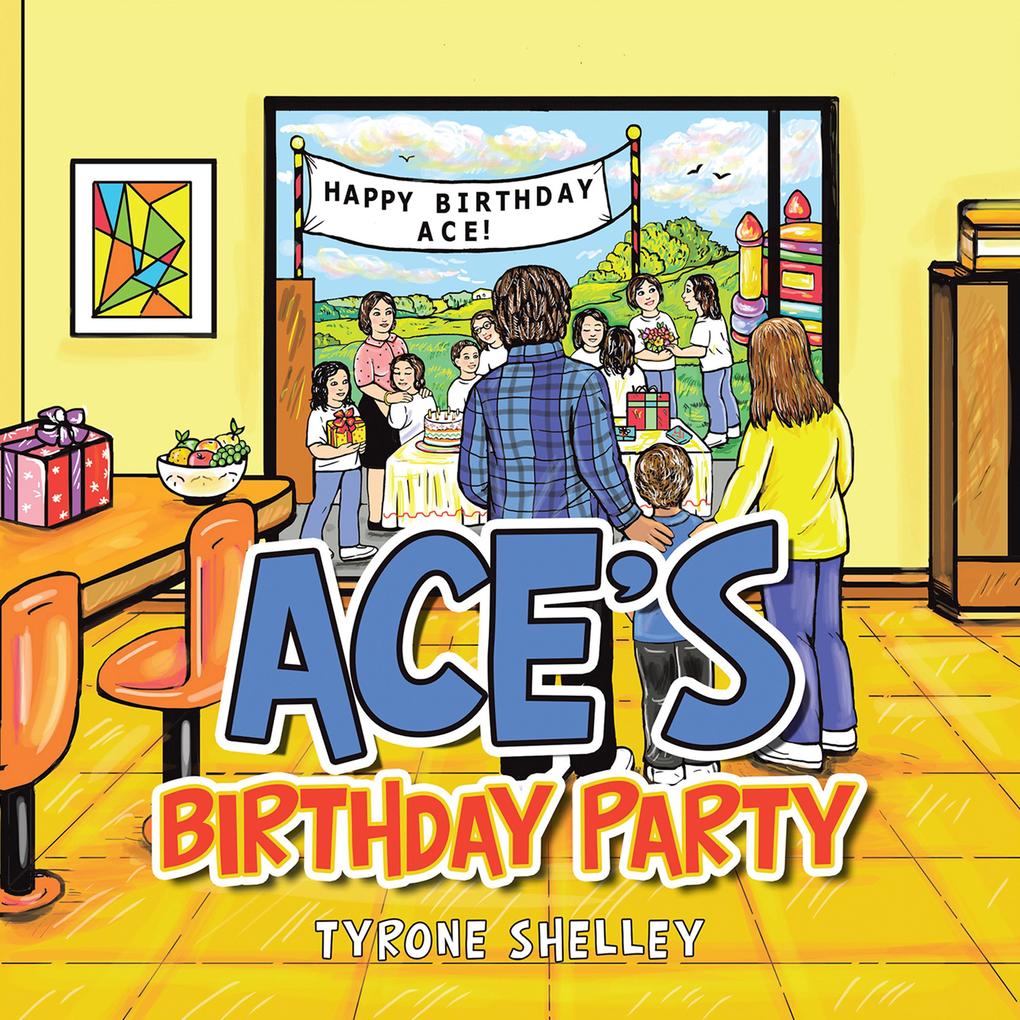 Ace‘s Birthday Party