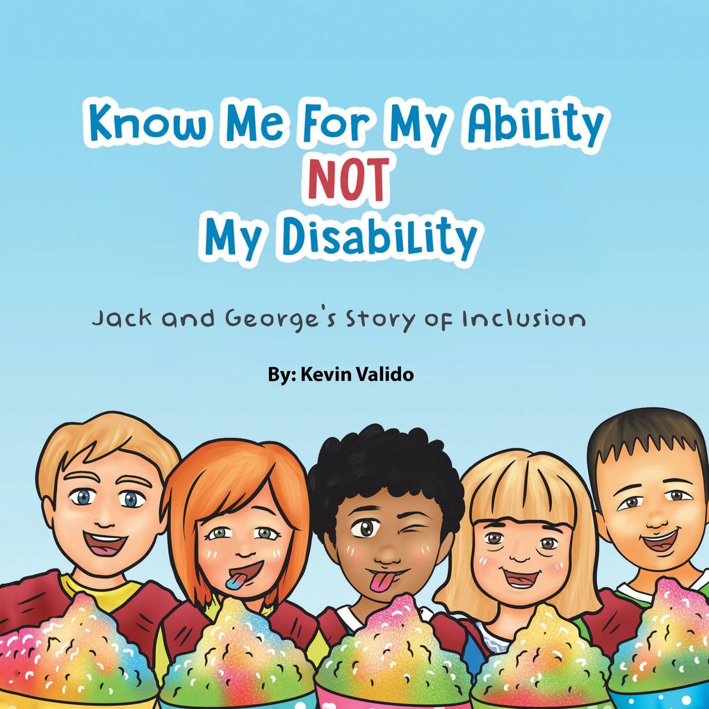 Know Me for My Ability Not My Disability