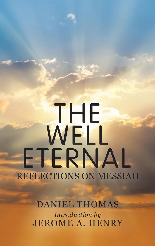 The Well Eternal