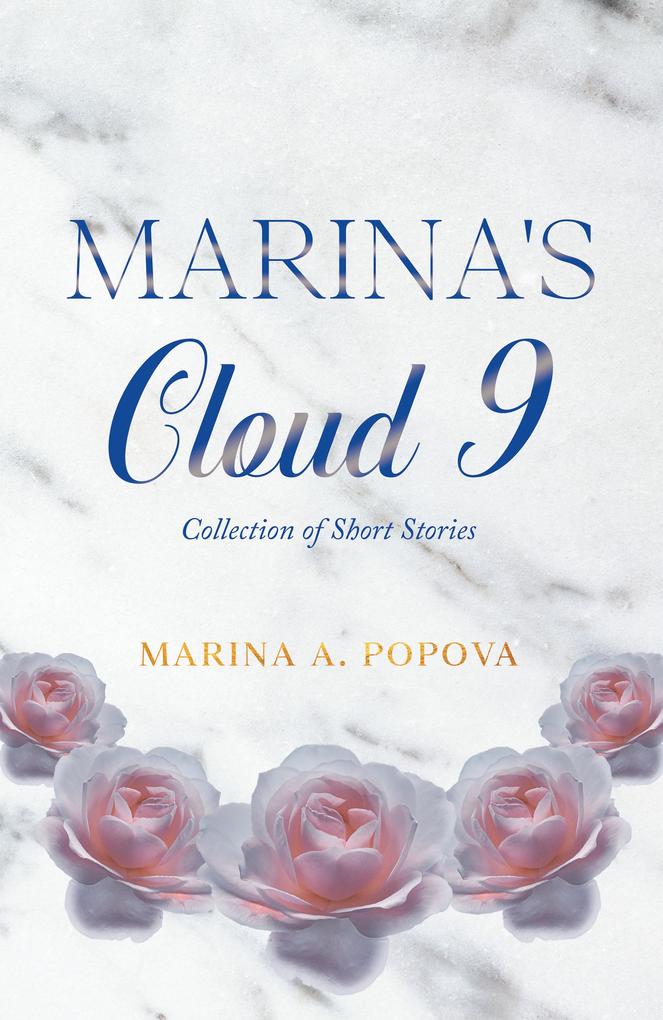 Marina‘s Cloud 9