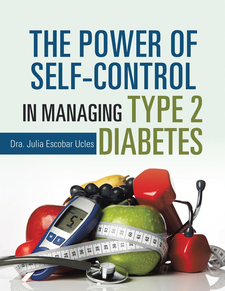 The Power of Self-Control in Managing Type 2 Diabetes