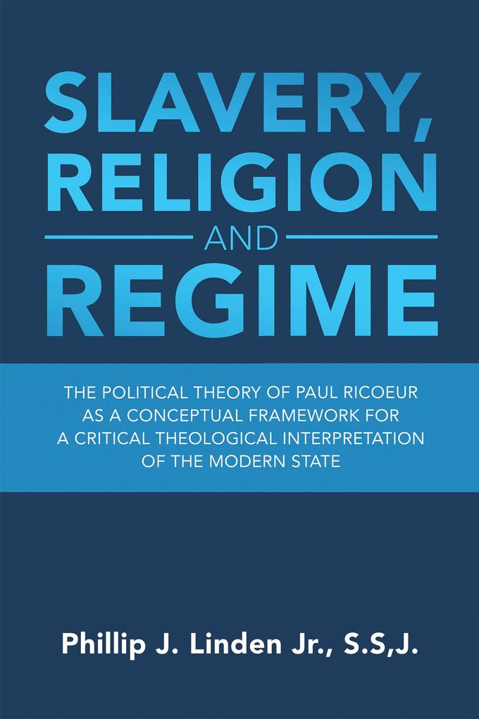Slavery Religion and Regime