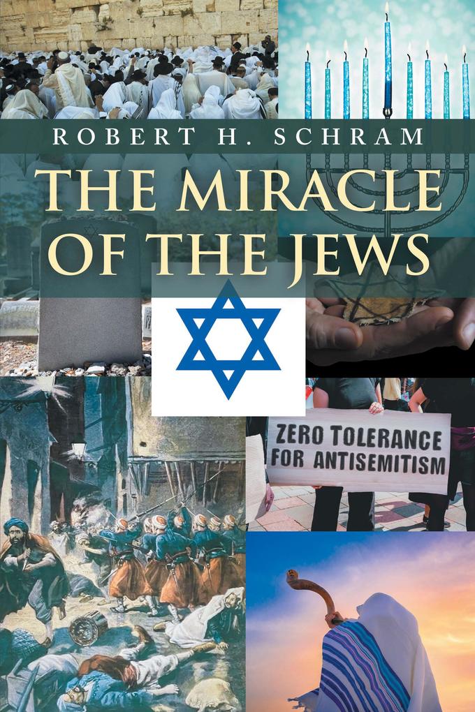 The Miracle of the Jews