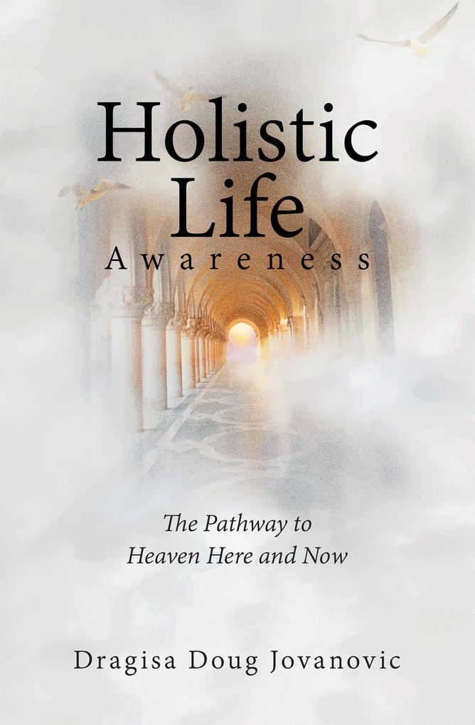 Holistic Life Awareness