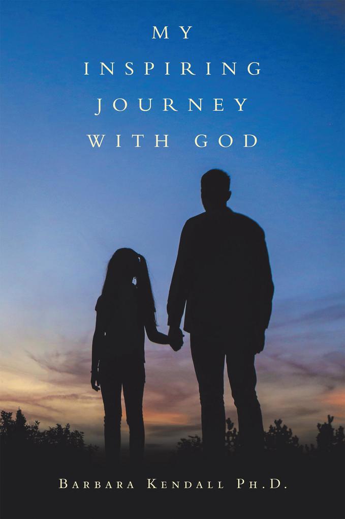 My Inspiring Journey with God
