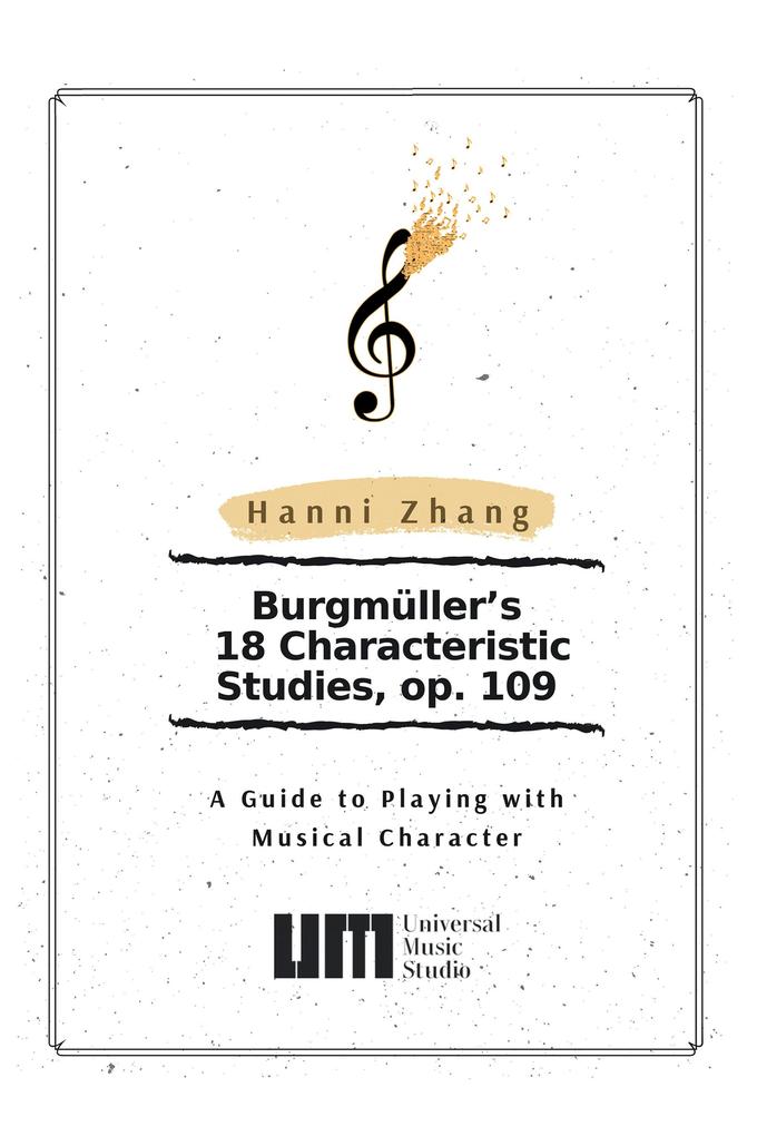 Burgmüller‘s 18 Characteristic Studies Op. 109