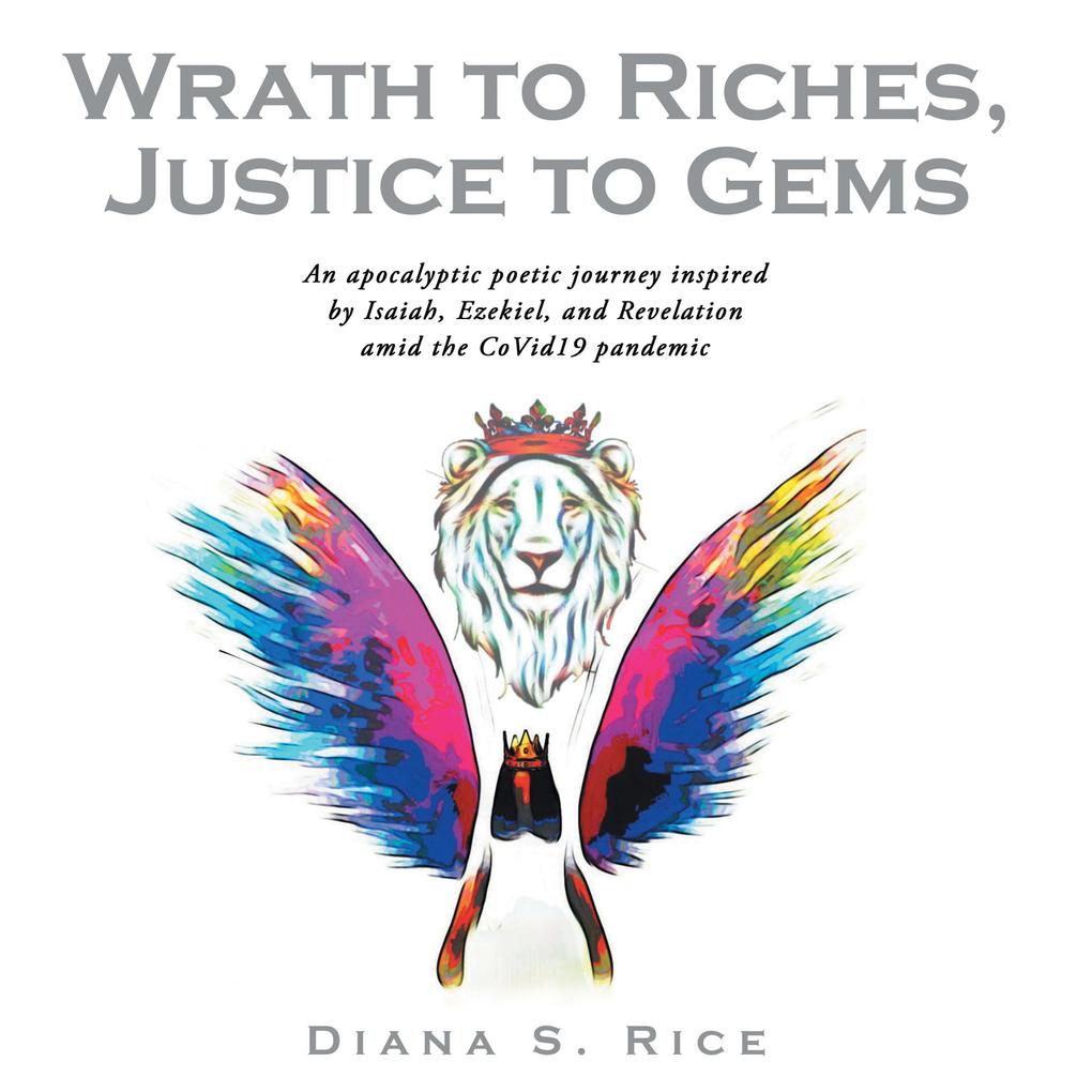 Wrath to Riches Justice to Gems