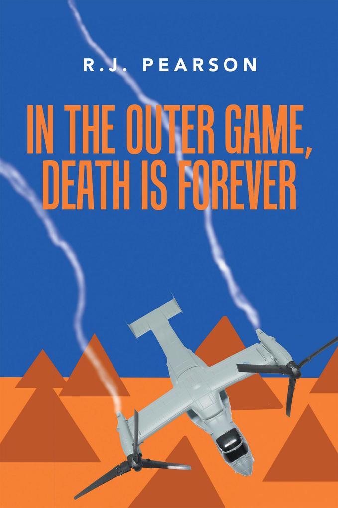 In the Outer Game Death Is Forever
