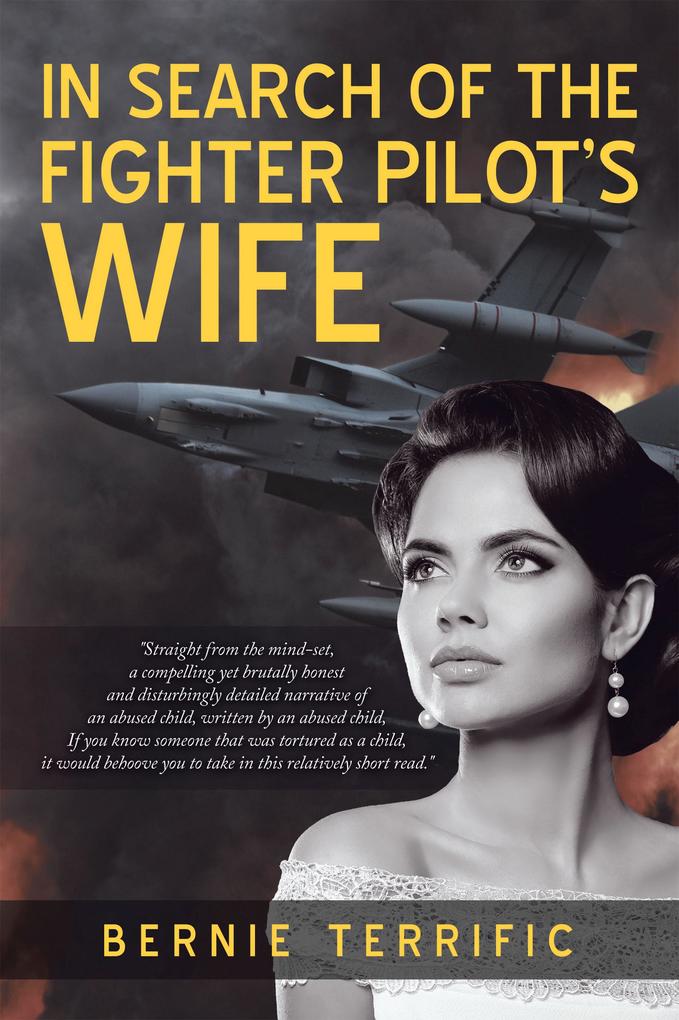 In Search of the Fighter Pilot‘s Wife