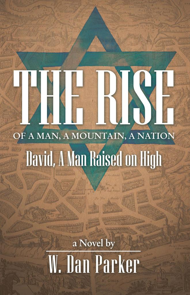 The Rise of a Man a Mountain a Nation